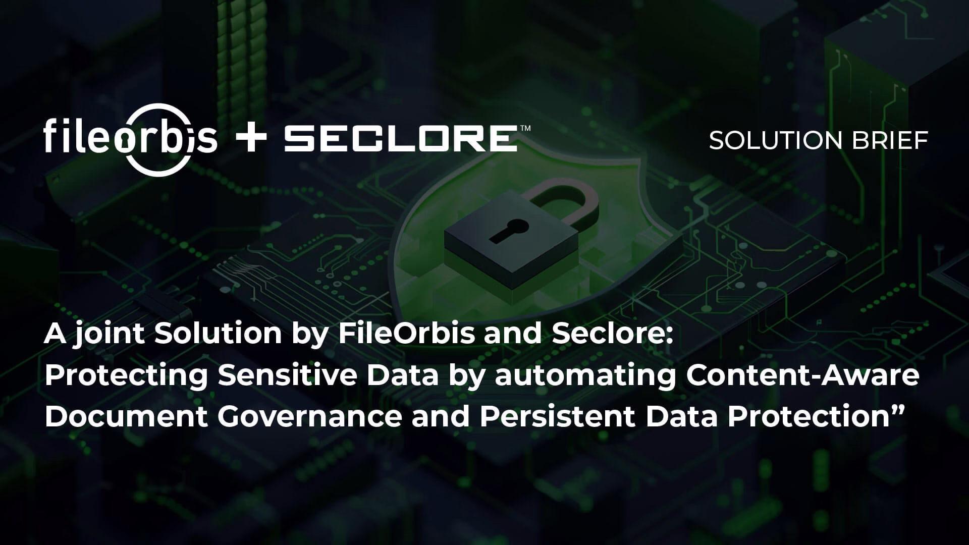 Unified Data Protection with FileOrbis and Seclore